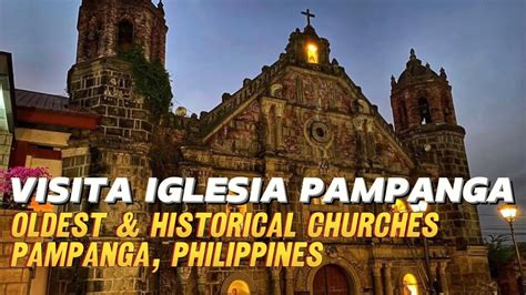 5 Heritage Churches in Pampanga That You Must Visit .